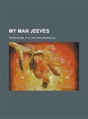 My Man Jeeves,1153736160,9781153736169