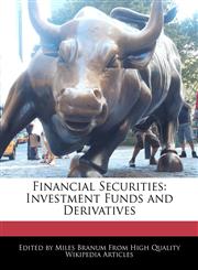 Financial Securities Investment Funds and Derivatives,1240169639,9781240169634