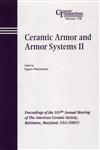 Ceramic Armor and Armor Systems II, Vol. 178 Proceedings of the 107th Annual Meeting of The American Ceramic Society, Baltimore, Maryland, USA 2005, Ceramic Transactions,1574982486,9781574982480