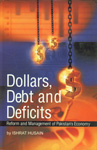 Dollars, Debt and Deficits Reform and Management of Pakistan’s Economy,9694023890,9789694023892