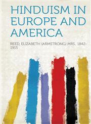 Hinduism in Europe and America,1314052314,9781314052312