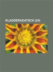 Kladderadatsch (24 ),1234610078,9781234610074