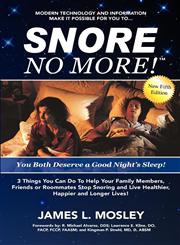 SNORE NO MORE!,1931130280,9781931130288