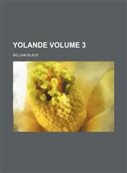 Yolande Volume 3,1150324872,9781150324871