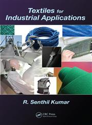 Textiles for Industrial Applications,1466566493,9781466566491