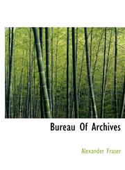 Bureau of Archives,1140109359,9781140109358