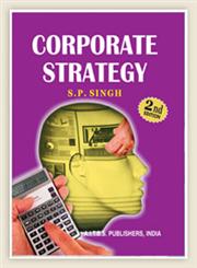 Corporate Strategy 2nd Edition,9788174732500