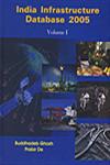 India Infrastructure Database, 2005 2 Vols. 1st Published,8185040826,9788185040820