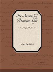 The Promise of American Life,1438595786,9781438595788