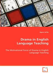 Drama in English Language Teaching,3639073304,9783639073300