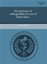 Strong forms of orthogonality for sets of hypercubes.,1243567538,9781243567536