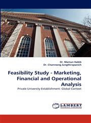 Feasibility Study - Marketing, Financial and Operational Analysis,3843354790,9783843354790