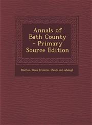 Annals of Bath County  - Primary Source Edition,1293350486,9781293350485