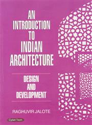 An Introduction to Indian Architecture Design and Development,9350530104,9789350530108