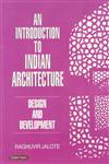 An Introduction to Indian Architecture Design and Development,9350530104,9789350530108