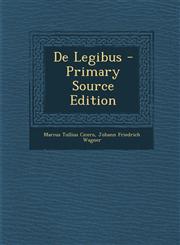 de Legibus,1287798551,9781287798552