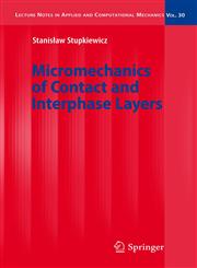 Micromechanics of Contact and Interphase Layers,3540497161,9783540497165