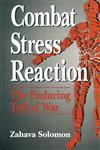 Combat Stress Reaction The Enduring Toll of War,0306442795,9780306442797