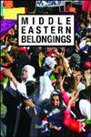 Middle Eastern Belongings,0415550262,9780415550260