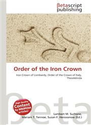 Order of the Iron Crown,6136077566,9786136077567