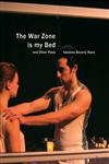 The War Zone is My Bed and Other Plays,1906497702,9781906497705