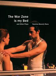 The War Zone is My Bed and Other Plays,1906497702,9781906497705