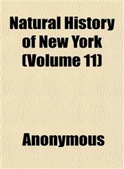 Natural History of New York (Volume 11),1152432591,9781152432598