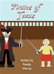 Pirates of Texas,1462699960,9781462699964