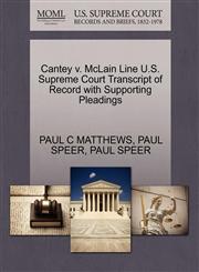 Cantey v. McLain Line U.S. Supreme Court Transcript of Record with Supporting Pleadings,1270314513,9781270314516