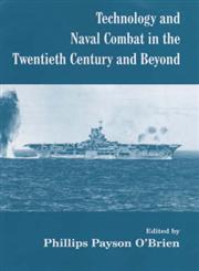 Preparing for the Next War at Sea Technology and Naval Combat in the Twentieth Century,0714651257,9780714651255