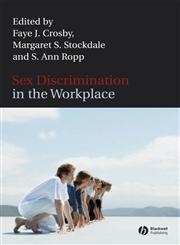Sex Discrimination in the Workplace Multidisciplinary Perspectives,1405134496,9781405134491