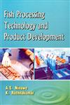 Fish Processing Technology and Product Development 1st Edition,8185375895,9788185375892