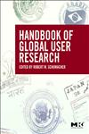 The Handbook of Global User Research,0123748526,9780123748522