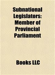 Subnational Legislators Members of the National Assembly for Wales, State Legislators of Indian States, Ieuan Wyn Jones,1157956157,9781157956150