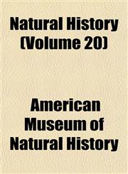 Natural History (Volume 20),1153402076,9781153402071