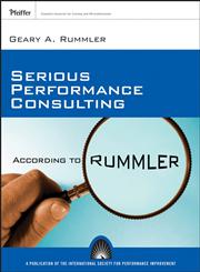 Serious Performance Consulting According to Rummler,0787996165,9780787996161