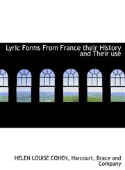 Lyric Forms From France their History and Their use,1140353535,9781140353539
