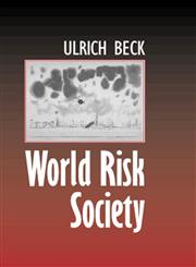 World Risk Society,0745622216,9780745622217