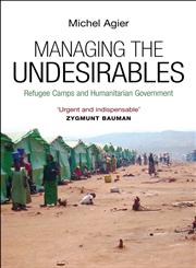 Managing the Undesirables,0745649017,9780745649016
