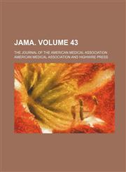 Jama; The Journal of the American Medical Association Volume 43,1231005785,9781231005781