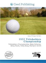 1952 Titleholders Championship,6138410726,9786138410720