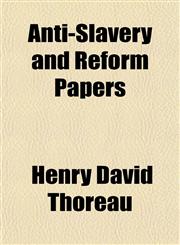 Anti-Slavery and Reform Papers,1151310522,9781151310521