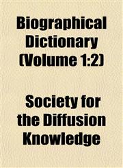 Biographical Dictionary (Volume 1 2),1151920355,9781151920355