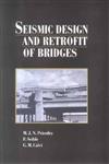 Seismic Design and Retrofit of Bridges,047157998X,9780471579984