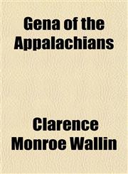 Gena of the Appalachians,115139369X,9781151393692