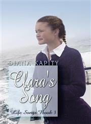 Clara's Song Life Songs Book 3,1607493918,9781607493914