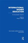 International Higher Education, Vol. 2 An Encyclopedia,0415684358,9780415684354