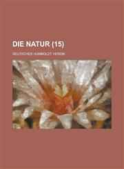 Die Natur (15 ),1155021177,9781155021171