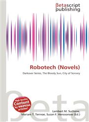 Robotech (Novels),613604126X,9786136041261