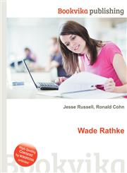 Wade Rathke,5512462458,9785512462454